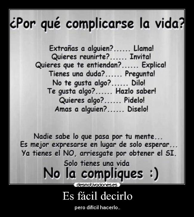 Es fácil decirlo -