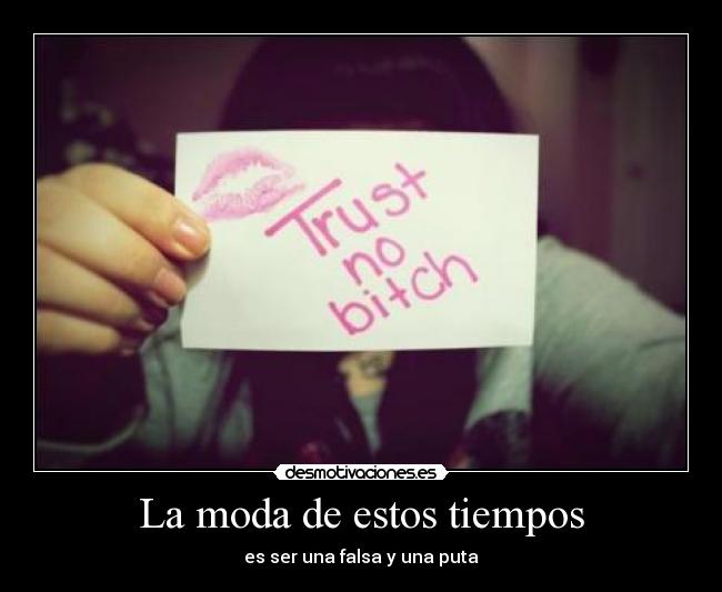 La moda de estos tiempos -