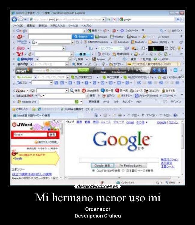 Mi hermano menor uso mi - Ordenador
Descripcion Grafica