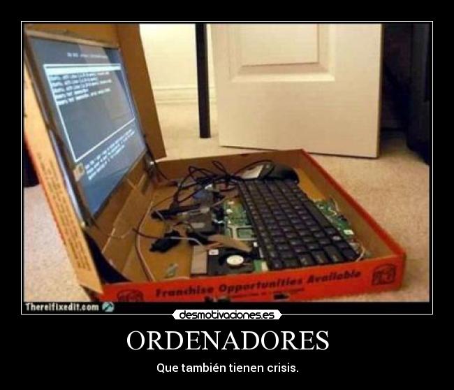 ORDENADORES - Que también tienen crisis.