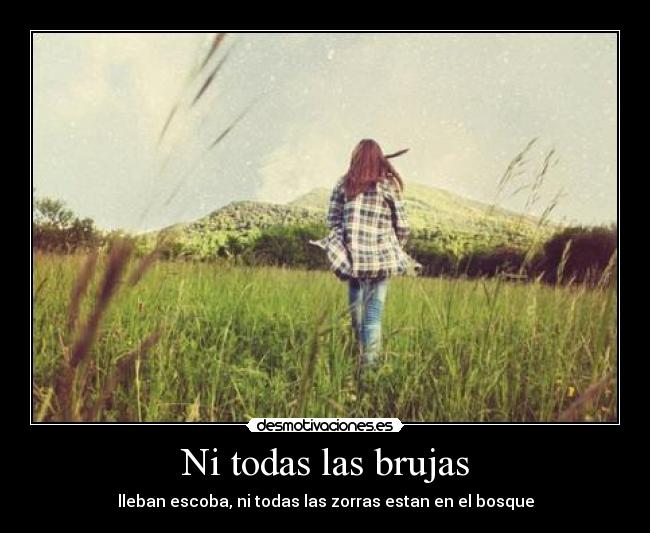 Ni todas las brujas -