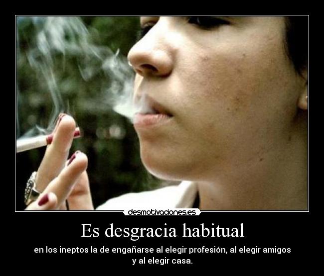Es desgracia habitual -