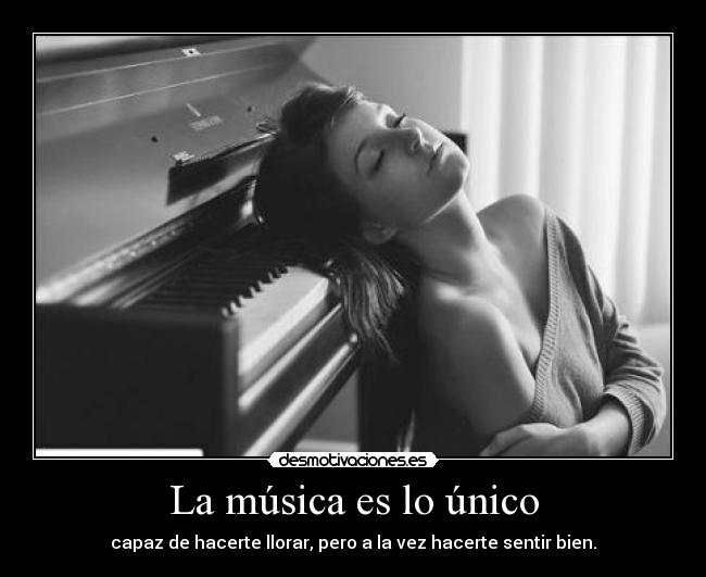 carteles musica nomiresaqui llorar reir musica piano evanescence amy lee musica unico capaz hacerte desmotivaciones