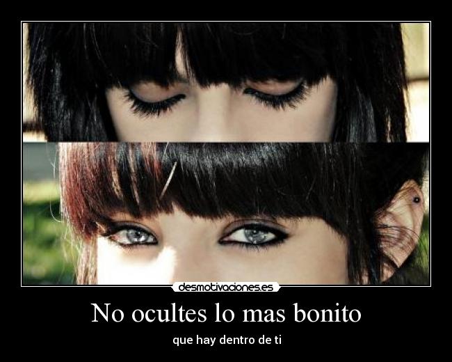 No ocultes lo mas bonito - 