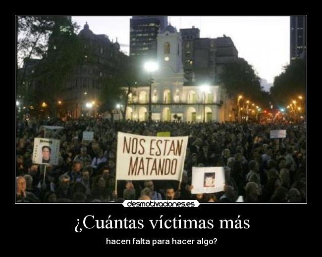 ¿Cuántas víctimas más - 