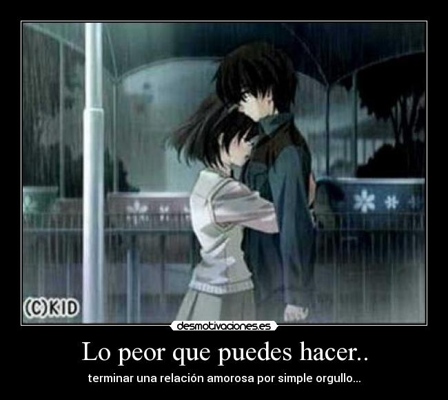 Lo peor que puedes hacer.. - 
