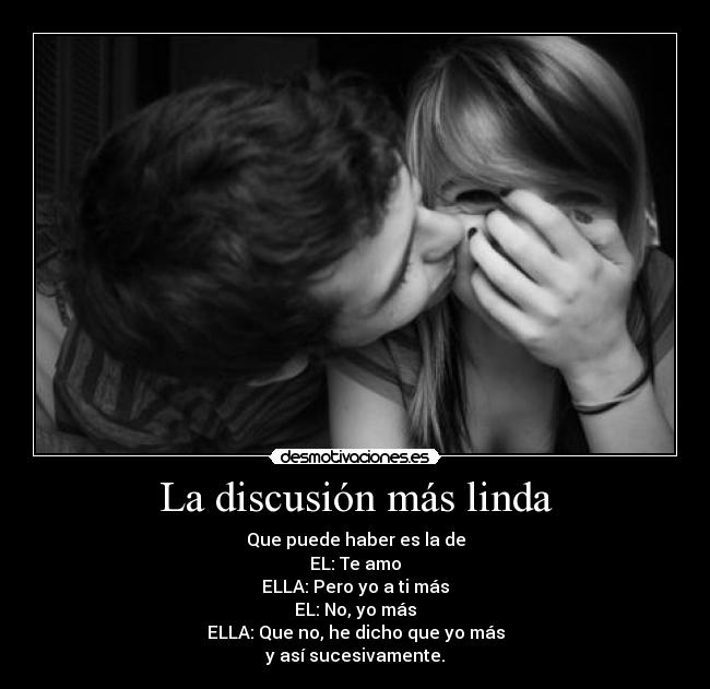 La discusión más linda -