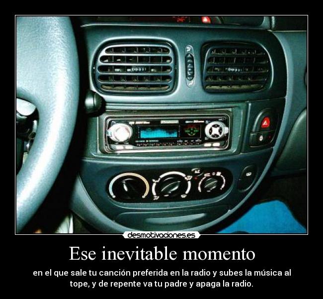 Ese inevitable momento -