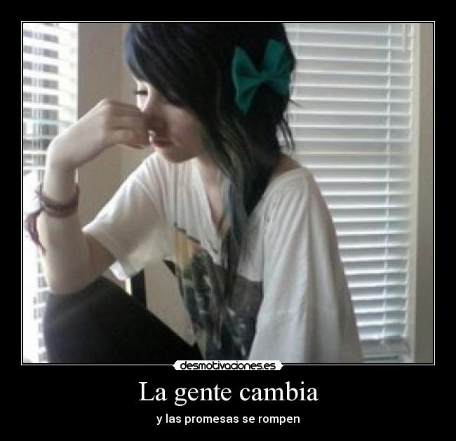 La gente cambia - 