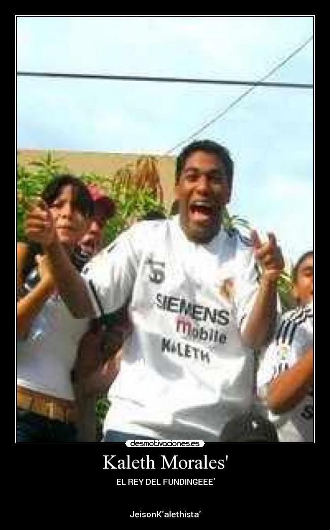 Kaleth Morales - EL REY DEL FUNDINGEEE
JeisonKalethista