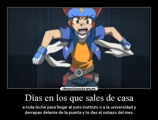 Días en los que sales de casa - 