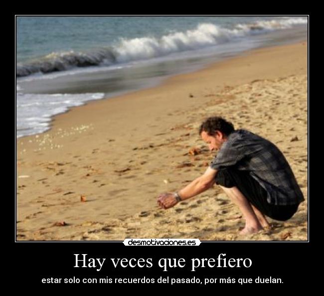 Hay veces que prefiero - 