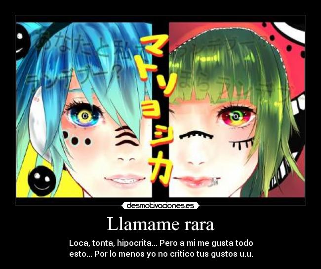 Llamame rara -