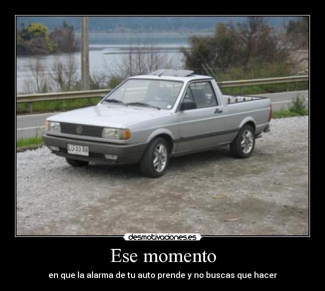 Ese momento -