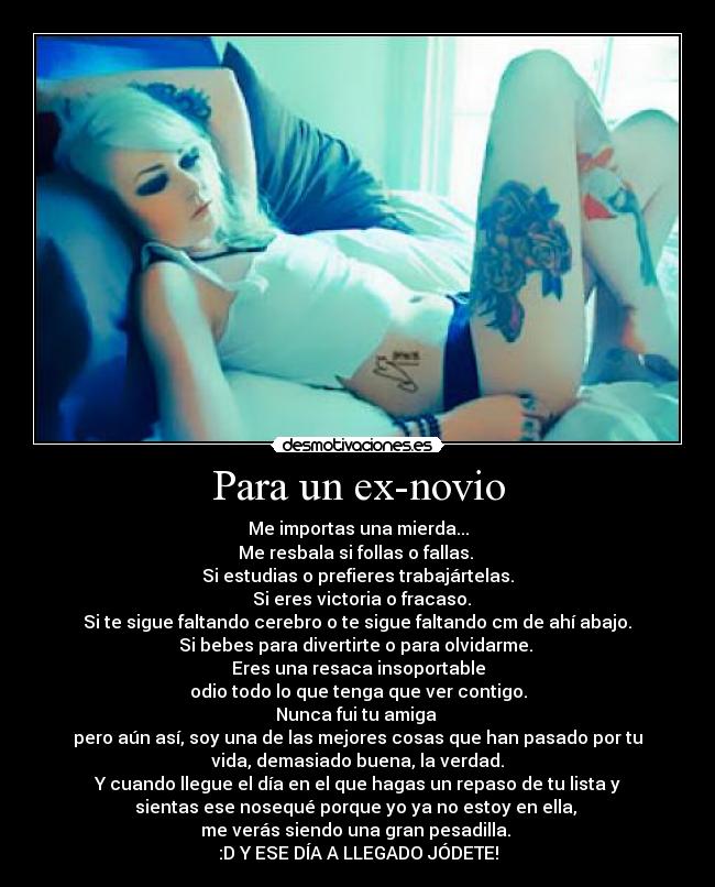 Para un ex-novio carteles FUCK YEA desmotivaciones