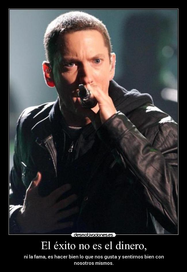 El éxito no es el dinero, - 