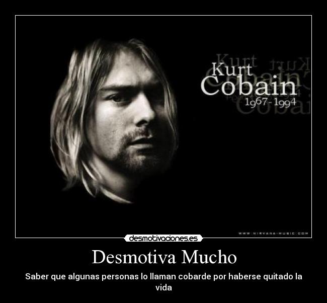 Desmotiva Mucho - Saber que algunas personas lo llaman cobarde por haberse quitado la vida