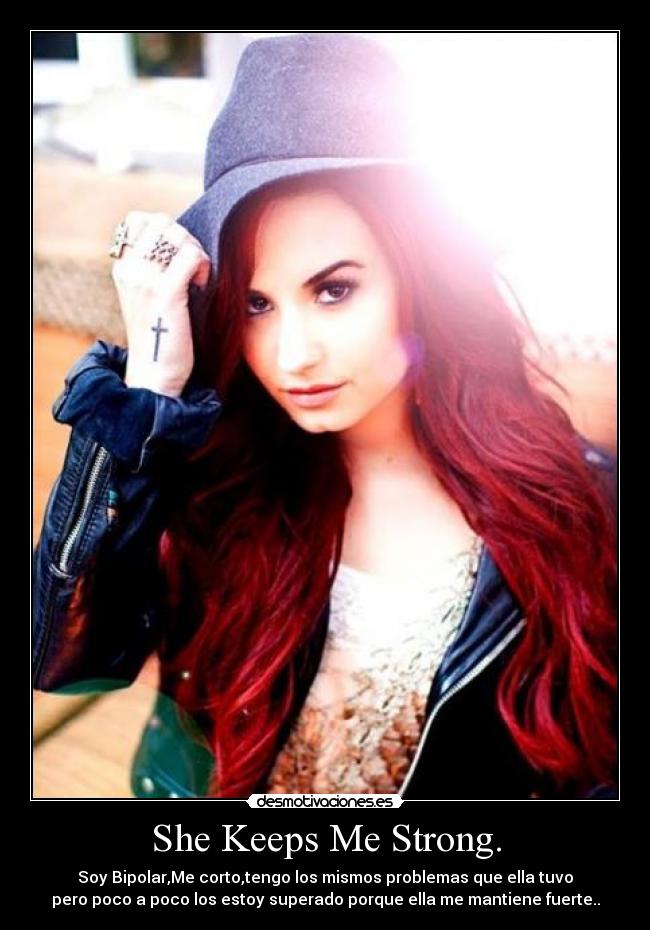 She Keeps Me Strong. - 