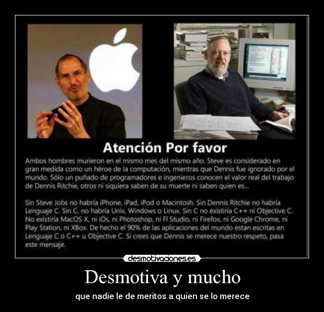 Desmotiva y mucho - que nadie le de meritos a quien se lo merece