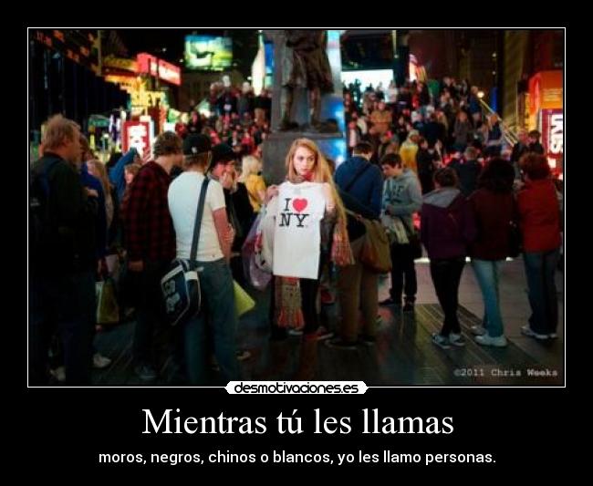 carteles personas racismo desmotivaciones