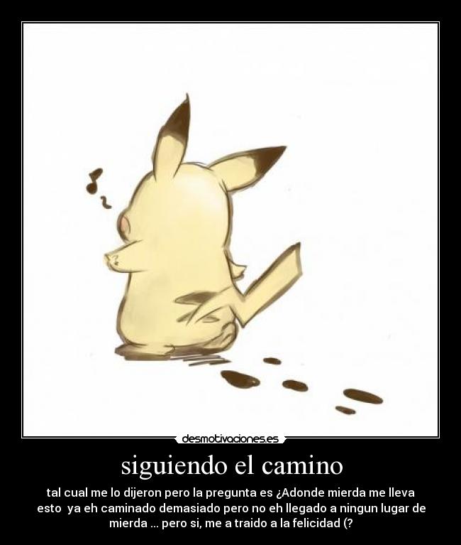 siguiendo el camino -