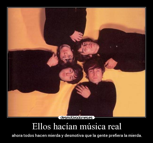carteles musica the beatles musica desmotivaciones