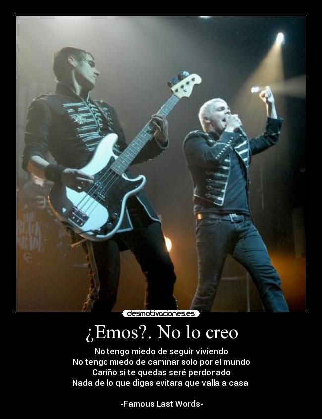 ¿Emos?. No lo creo -