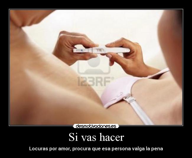 Si vas hacer - 