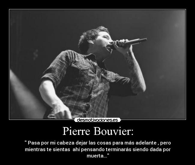 Pierre Bouvier: - 
