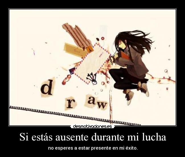 carteles draw suenos luchar exitos lapiz dibujar carta persona anime ausencia desmotivaciones