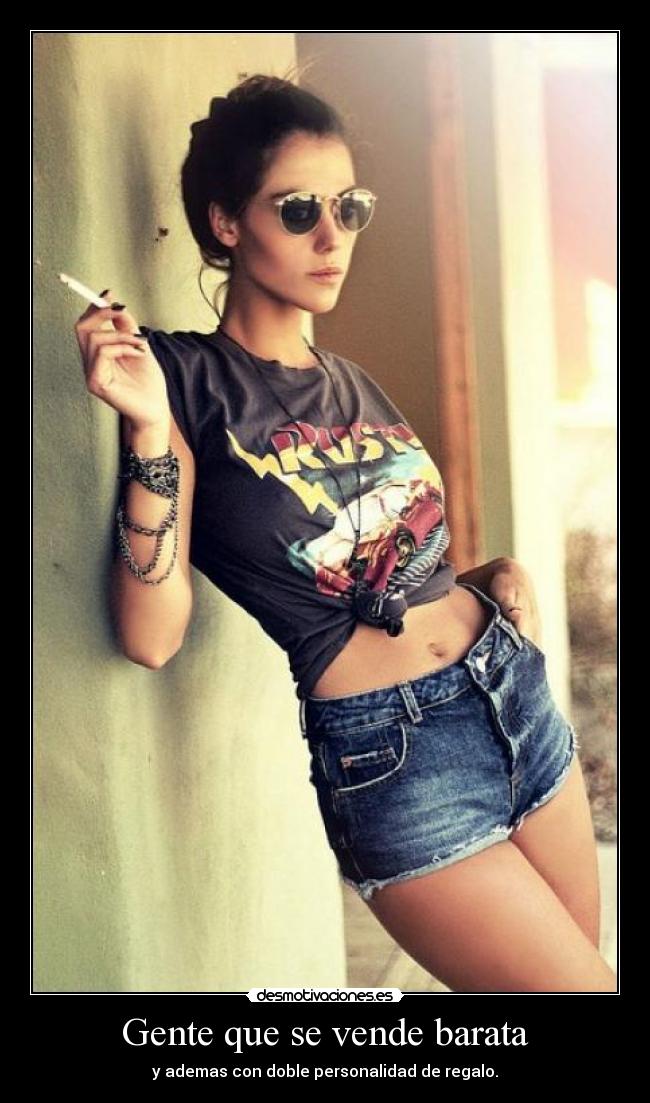 Gente que se vende barata -