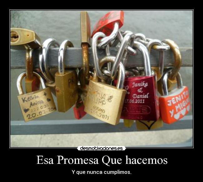Esa Promesa Que hacemos - 