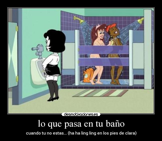 lo que pasa en tu baño -