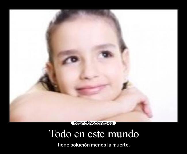 carteles mundo todo este mundo desmotivaciones