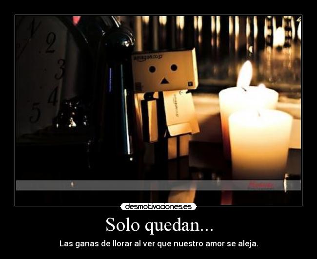 Solo quedan... -