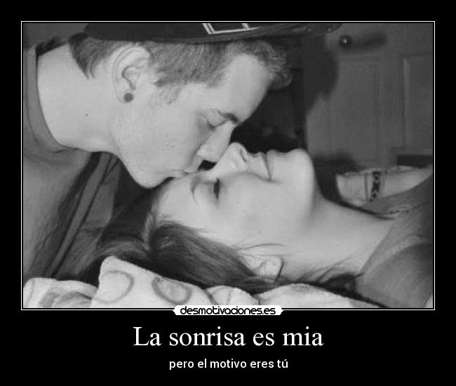 La sonrisa es mia -