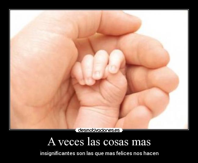A veces las cosas mas - 