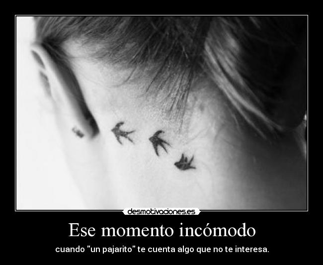 Ese momento incómodo -