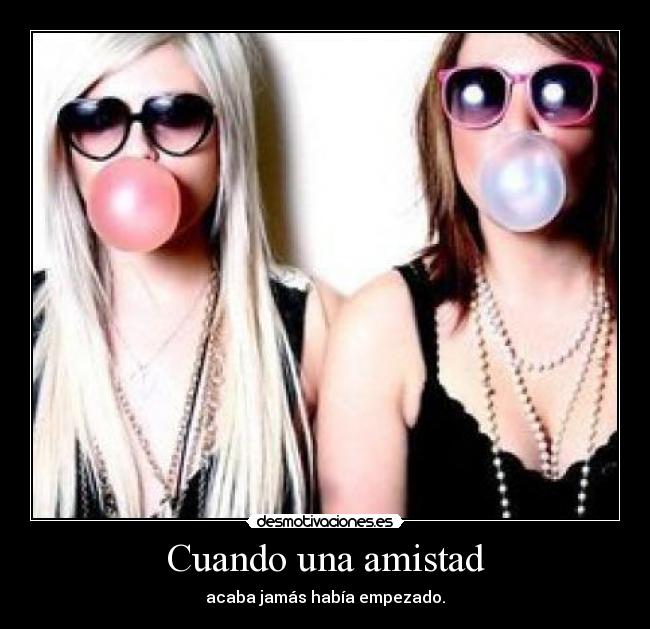 Cuando una amistad - 