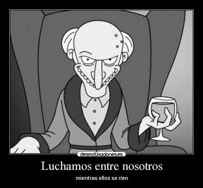 Luchamos entre nosotros -