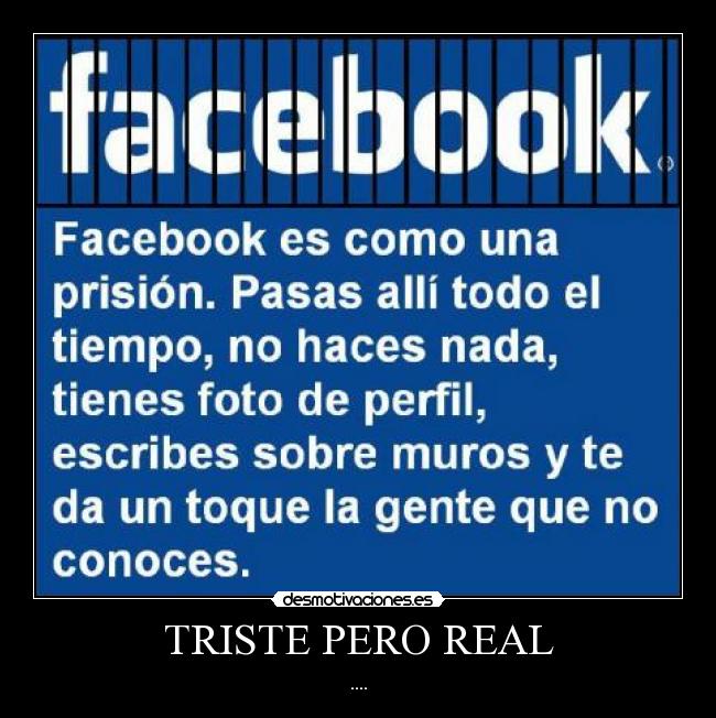 TRISTE PERO REAL - ....