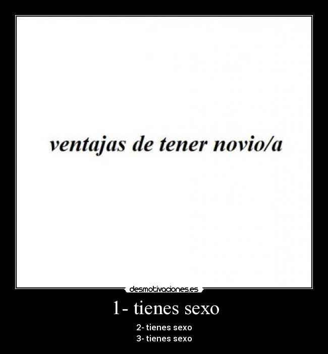 1- tienes sexo - 