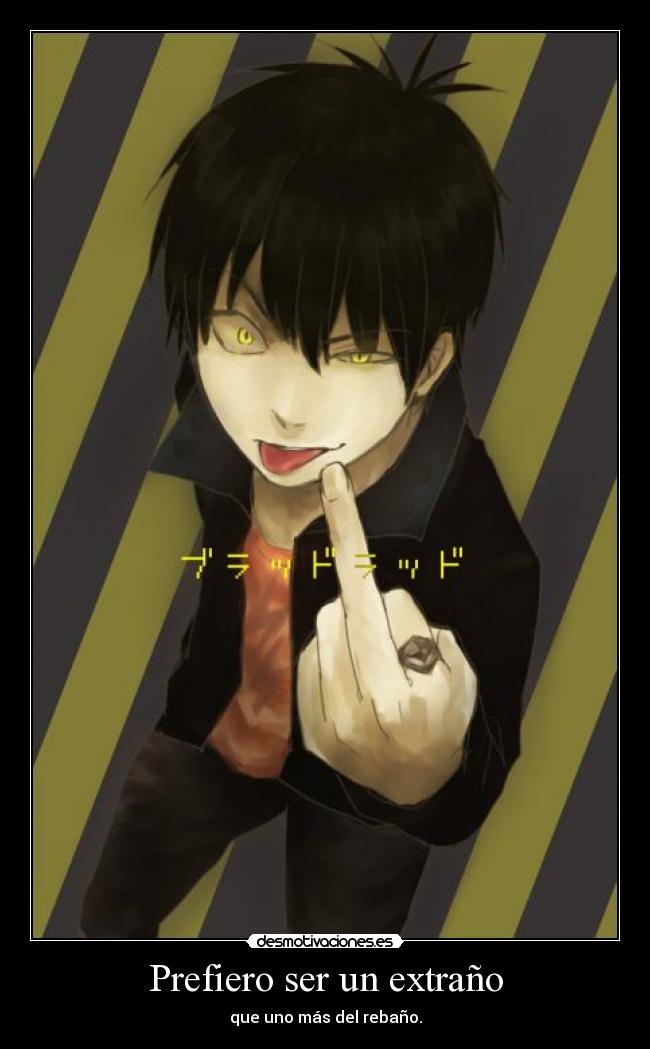 Prefiero ser un extraño -