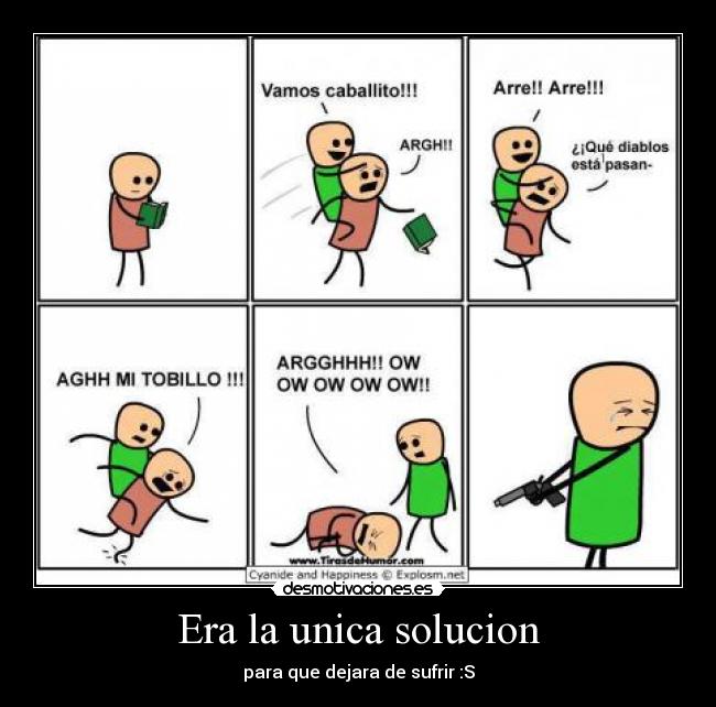 Era la unica solucion - 