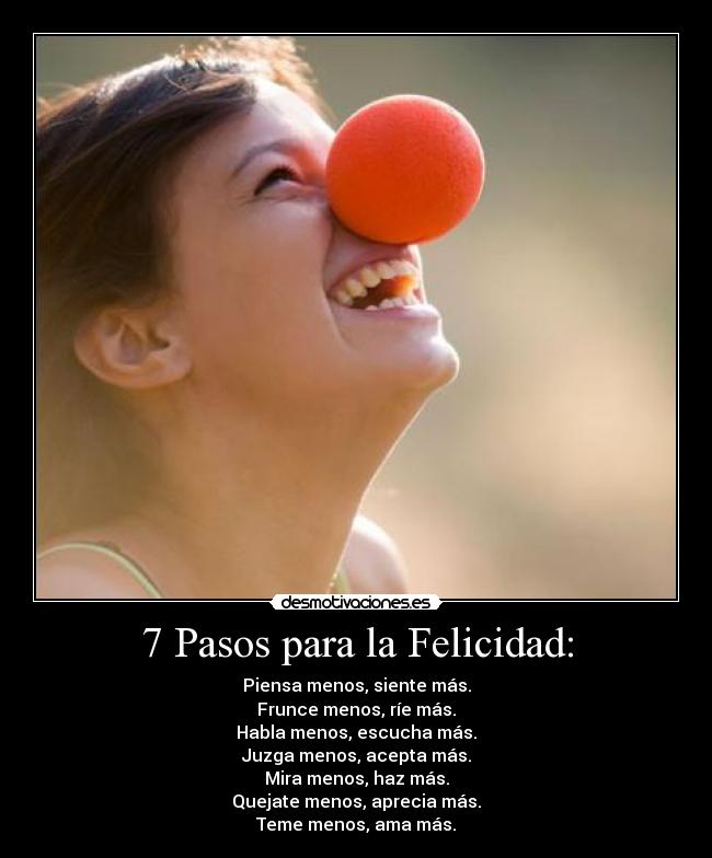 7 Pasos para la Felicidad: -