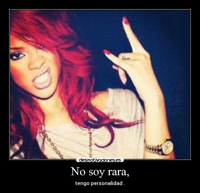 No soy rara, - 