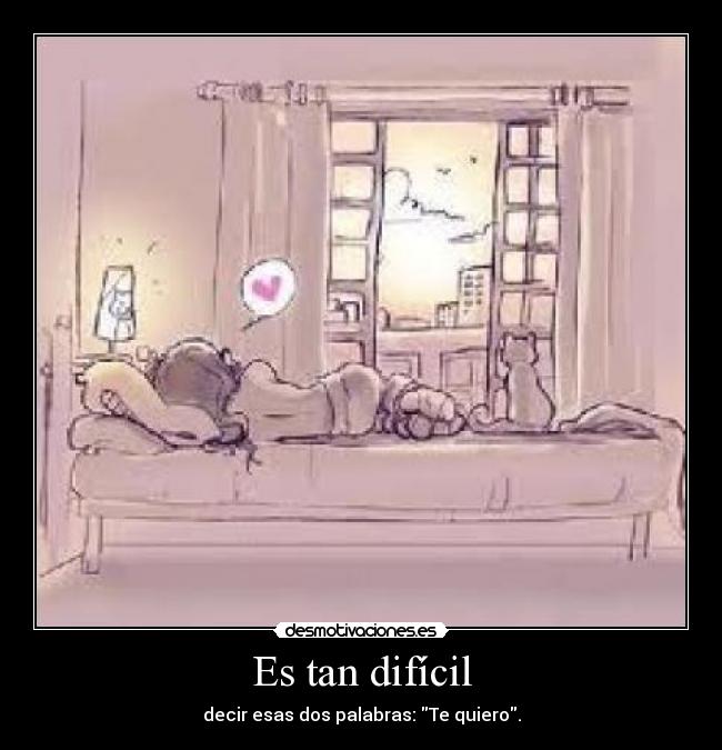 Es tan difícil - 