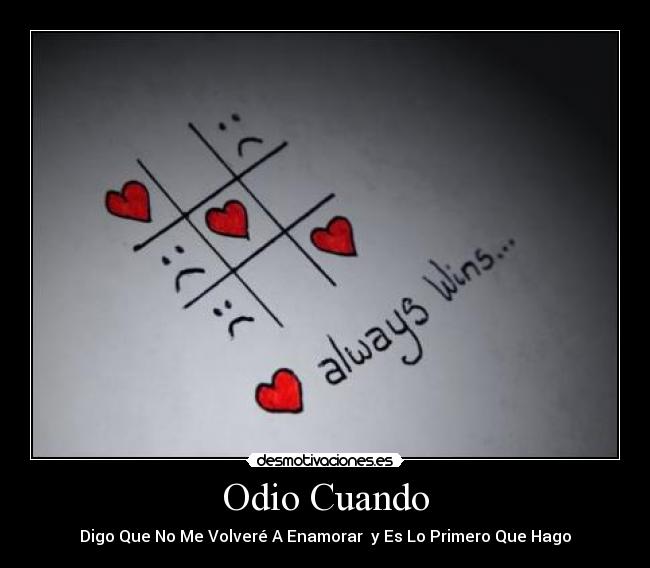 Odio Cuando -