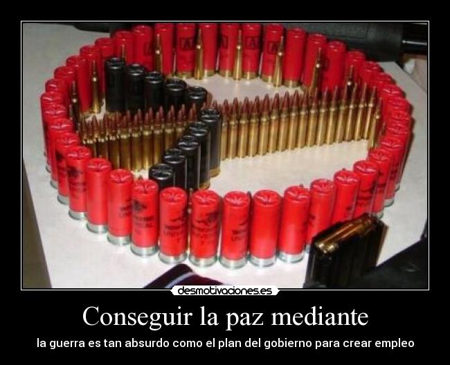 Conseguir la paz mediante -