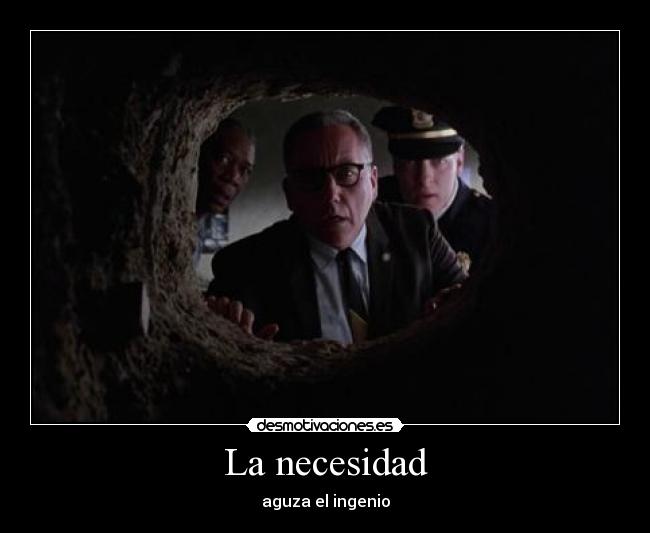 La necesidad -